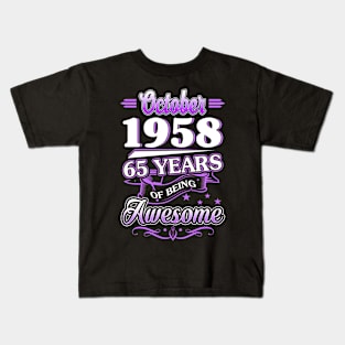 October 1958 65 Years Of Being Awesome 65th Birthday Gift Kids T-Shirt